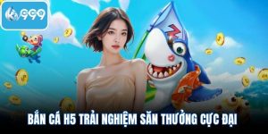 Bắn cá H5