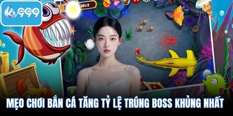 Mẹo chơi bắn cá